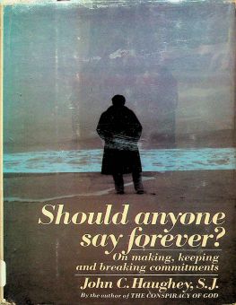 SHOULD ANYONE SY FOREVER?